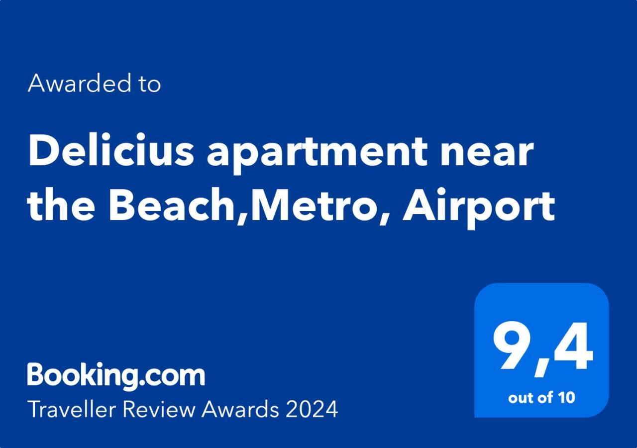 Delicius Near The Beach,metro, Airport